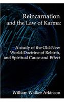 Reincarnation And The Law Of Karma