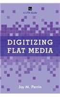 Digitizing Flat Media