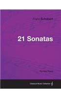 21 Sonatas - For Solo Piano