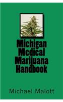 Michigan Medical Marijuana Handbook