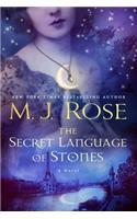 The Secret Language of Stones, 2
