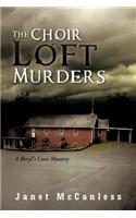 The Choir Loft Murders