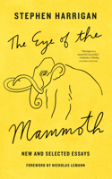 The Eye of the Mammoth