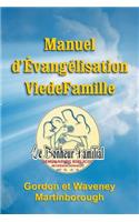 Manuel d'Évangélisation Vie de Famille