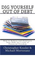 Dig Yourself Out of Debt
