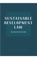 Sustainable Development Law