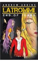 Latrommi End of Tears