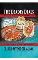 The Deadly Deals