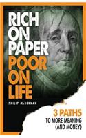 Rich On Paper Poor On Life