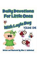 Daily Devotions For Little Ones With Layla Bug