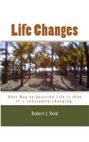 Life Changes