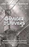 Changer d'univers