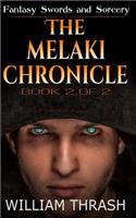 The Melaki Chronicle Volume II