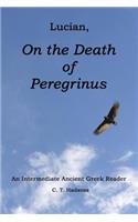 Lucian, On the Death of Peregrinus