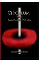 Circulum Trilogie: Erstes Buch: Der Rote Ring(1 Circulum)