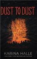 Dust to Dust