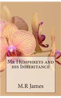 Mr Humphreys and his Inheritance