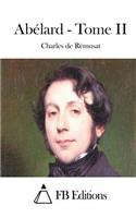 Abélard - Tome II: (French)