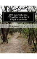 200 Worksheets - Word Names for 9 Digit Numbers