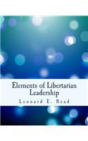 Elements of Libertarian Leadership