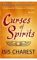 Curses of Spirits: (2 Awakening Earth Chronicless)