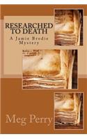 Researched to Death