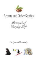 Acorns and Other Stories