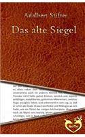 Das alte Siegel: (German)