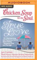 Chicken Soup for the Soul: True Love