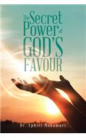 Secret Power of God's Favour