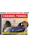 Building the Channel Tunnel