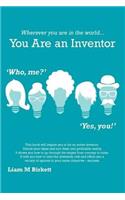 Wherever you are in the world You Are an Inventor