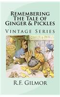 Remembering The Tale of Ginger & Pickles: (English)