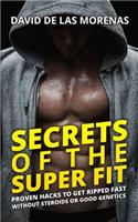 Secrets of the Super Fit