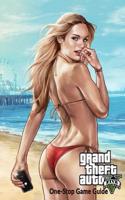 Grand Theft Auto 5: One-Stop Game Guide