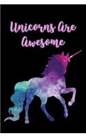 Unicorns are Awesome: Blank Lined Journal
