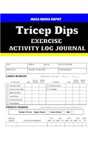 Tricep Dips Exercise Activity Log Journal
