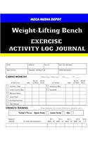 Weight-Lifting Bench Exercise Activity Log Journal