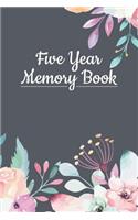 Five Year Memory Book: 5 Years of Memories, Blank Date No Month