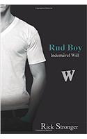 Rud Boy: Unconquerable Will