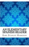 An Elementary Spanish Reader