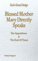 Blessed Mother Mary Speaks