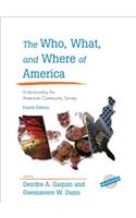 The Who, What, and Where of America: Understanding the American Community Survey