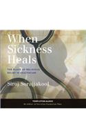 When Sickness Heals