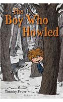 The Boy Who Howled