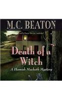 Death of a Witch: A Hamish Macbeth Mystery