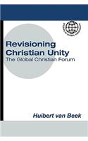 Revisioning Christian Unity: Journeying with Jesus Christ, the Reconciler at the Global Christian Forum, Limuru, November 2007