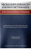 Mickelson's Enhanced Strong's Dictionaries of the Greek and Hebrew Testaments