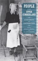 People of the Upper Cumberland: Achievements and Contradictions