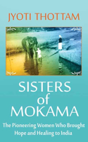 Sisters of Mokama